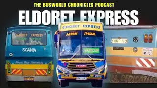 ELDORET EXPRESS - A BRIEF HISTORY OF ONE OF KENYA'S OLDEST BUS COMPANIES