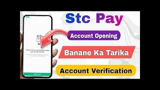 Stc pay account kaise banaye | Ho to Create Stc pay Account | Stc pay verification
