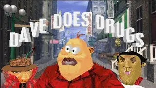 Dave Does Dr*gs [3D Movie Maker]