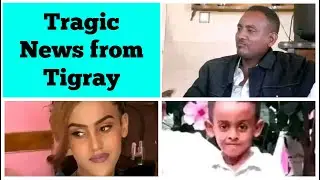 Tragic News from Tigray