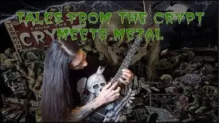 Tales From The Crypt Meets Metal