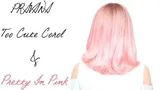 Pravana's Too Cute Coral X Pretty In Pink
