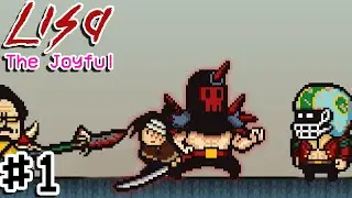 LISA The Joyful Part 1 || NO COMMENTARY GAMEPLAY || The Start Of A Genocide