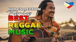NEW TAGALOG REGGAE VIRAL MIX - OPM Reggae Favorites Non-Stop