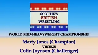 WOS British Wrestling - WORLD MID-HEAVYWEIGHT CHAMPIONSHIP - Marty Jones vs Colin Joynson