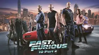 Fast & Furious X Part 2 Full Story Prediction Explained