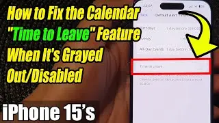 iPhone 15/15 Pro Max: How to Fix the Calendar 
