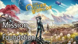 The Outer Worlds Mission Foundation