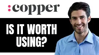 Copper Crm - Is It Worth Using (Full Review)