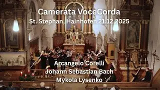 Konzert von Camerata VoceCorda am 21.12.2025 in St. Stephan, Hainhofen