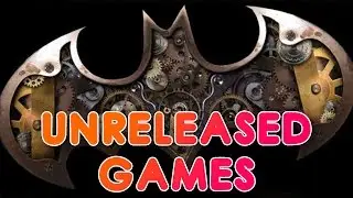 Top 10 UNRELEASED Games