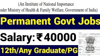 CENTRAL GOVT JOBS I ADMINISTRATIVE ASSISTANT VACANCY 2021 I SARKARI NAUKRI I12th Pass /Graduate / PG