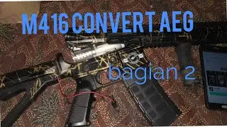 Cara conversi m416 dcobra/predator menjadi AEG gearbox lehui m416