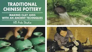 🔹Traditional Chinese Pottery | Making Clay Jugs with Ancient Techniques