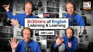RAMBLEMANIA 🗣️ 3+ Hours of English Listening & Learning with Luke [976]