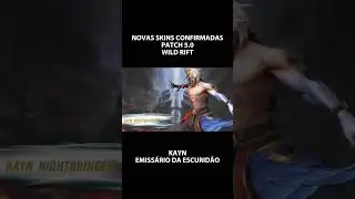 wild rift patch 5.0 skins confirmadas parte 01  #wildrift #leagueoflegends