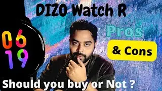 DIZO Watch R |Pros and cons | All issues and update | Nkr Unboxing #smartwatch  #dizowatchr