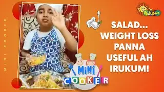 Salad...Weight Loss Panna Useful ah Irukum! | Mini Cooker | Adithya TV