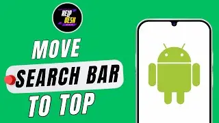 How To Move Search Bar To Top On android