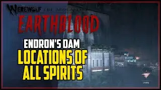Werewolf The Apocalypse All Spirits Mission 4 Endron's Dam