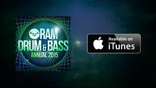 RAM Drum & Bass Annual 2015 - Out Now