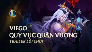 Viego Quỷ Vực Qu&acirc;n Vương | Trailer Ra Mắt - Li&ecirc;n Minh Huyền Thoại