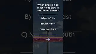 Wind Direction  Fact #shots #quiz #trivia #usa #facts
