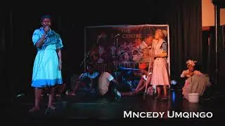 Mncedy UMqingo - Kusekhaya ( Bathwele Kanzima One Man Show )