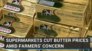 Supermarket chains cut price of butter amid dairy farmers' concern