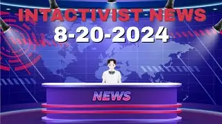 Intact Global and GALDEF partnering | Trish has major problems | New Intactivism project