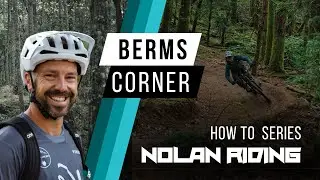How to Roost a Berm - Mountain Biking