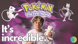 The Pok&eacute;mon Movie Blew My Mind