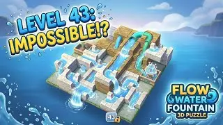 Classic - Mix - Уровень 43 | Flow Water Fountain 3D Puzzle | Прохождение, Геймплей, Без комментариев