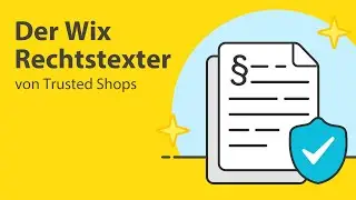 Der Wix Rechtstexter von Trusted Shops