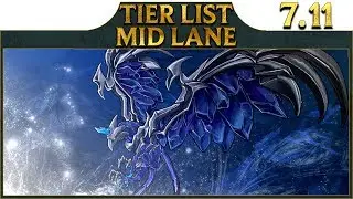 Patch 7.11 Tier List► Best Mid Lane Champions To Carry Solo Queue - League of Legends Season 7