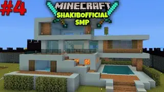 MINECRAFT SHAKIBOFFICIAL SMP | modern house built 🤩 #4 🇧🇩 || Crazy Shakib5 ||