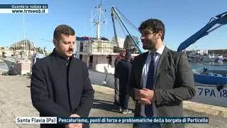 Santa Flavia (Pa) - Pescaturismo, punti di forza e problematiche della borgata di Porticello