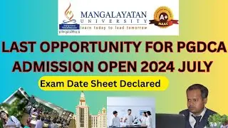 Mangalayatan University PGDCA Admission Open 2024 July || MU ONLINE PGDCA Admission Open ||