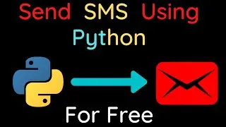 Send SMS Using Python to Anyone For Free || Twilio