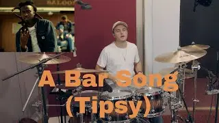 DRUM COVER | A BAR SONG | SHABOOZEY