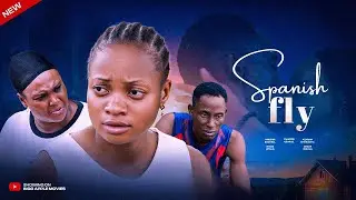 SPANISH FLY | thriller | latest Nollywood 2026 | BIGG APPLE MOVIES | Full HD 