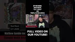 Bad Beat EP 2025 Review