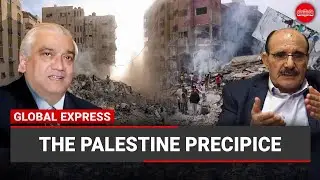 Global Express | The Palestine precipice