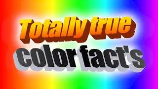 Bluppy's Totally True Color Facts