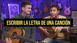 Escribir la LETRA DE UNA CANCI&Oacute;N -  Curso de escribir canciones: Parte 2