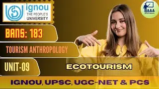 IGNOU BANS 183 tourism anthropology UNIT 9 Ecotourism