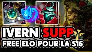 LE SUPP LE PLUS OP DE LA S16 - IVERN SUPPORT GAME PLAY - ENTRAINEMENT ROAD TO DIAMANT