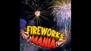 Fireworks Mania
