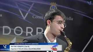 ANDORRA SAX FEST 2023: Pietro Venuto plays Capricho n&ordm;III, David SALLERAS