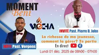 La richesse de ma jeunesse, comment la gérer? 2e partie avec notre cher Pasteur Pierre D. John